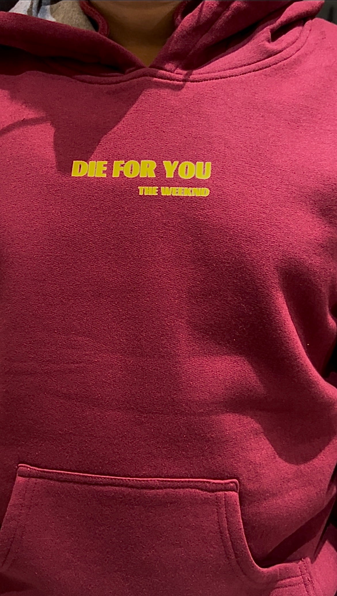 Die for you hoodie