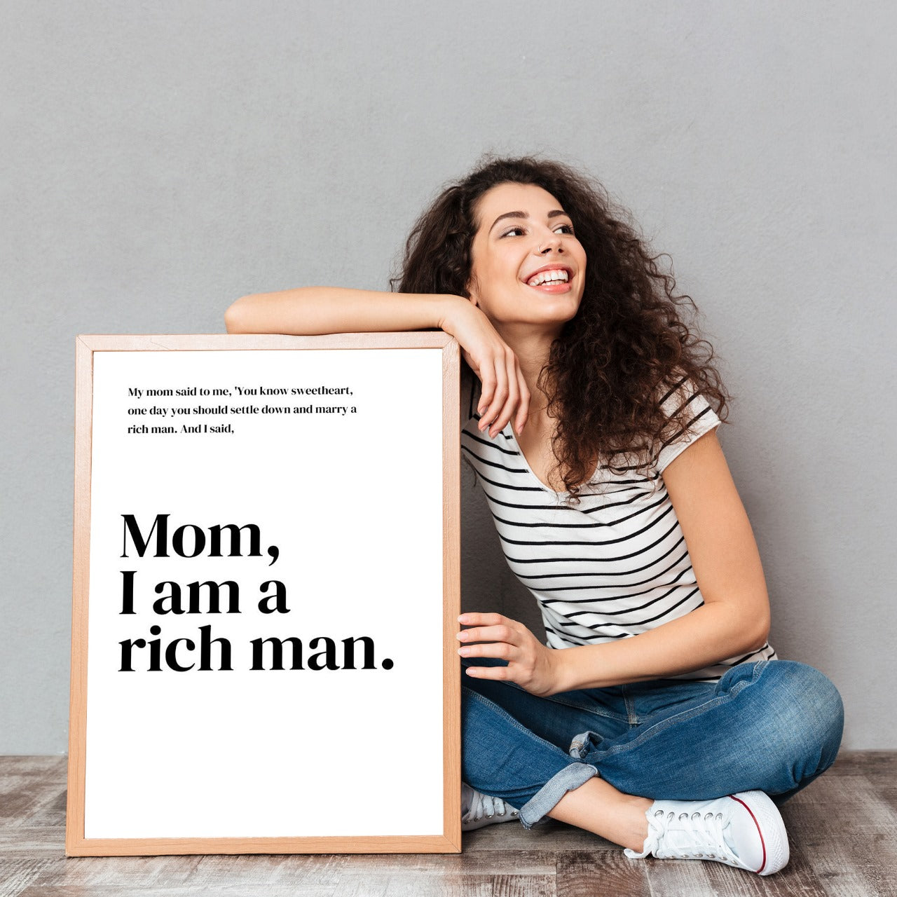 Mom I am a rich man wall poster