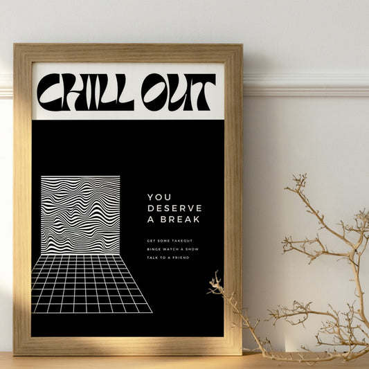 Chill Out Wall Poster